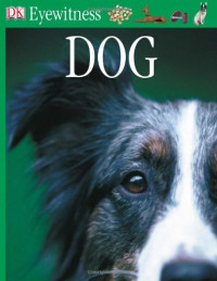 Juliet Clutton-Brock — Dog (DK Eyewitness)