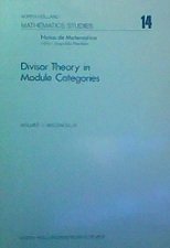 Leopoldo Nachbin and W.V. Vasconcelos (Eds.) — Divisor Theory in Module Categories