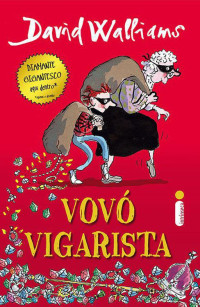 David Walliams — Vovó vigarista