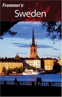 Darwin Porter, Danforth Prince — Frommer's Sweden ((2007) Frommer's Complete)