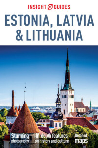 Insight Guides — Insight Guides Estonia, Latvia and Lithuania