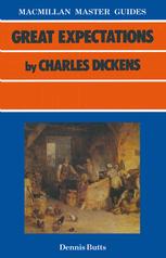 Dennis Butts (auth.) — Great Expectations by Charles Dickens
