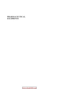 Otilia May Yue Koo — Pharmaceutical excipients : properties, functionality, and applications in research and industry