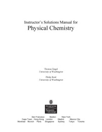 Thomas Engel and Philip Reid — Instructor's Solution Manual for Physical Chemistry