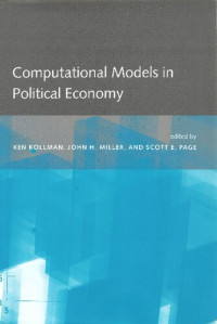 Kenneth W. Kollman — Computational Models in Political Economy