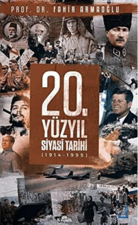 Fahir Armaoğlu — 20. Yüzyıl Siyasal Tarihi