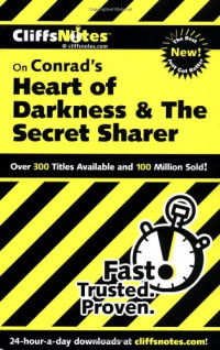 Daniel Moran — CliffsNotes on Conrad's Heart of Darkness & The Secret Sharer