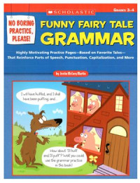 McCory Martin Justin. — Funny Fairy Tale Grammar: (Grades 3-4)