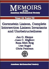 Jan O. Kleppe, Juan C. Migliore, Rosa Miro-Roig — Gorenstein Liaison, Complete Intersection Liaison Invariants and