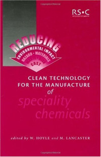 Hoyle, Lancaster — Clean technology for the manufacture of speciality chemicals