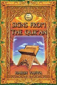 Harun Yahya — Signs From The Qur'an
