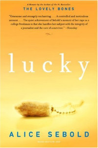 Alice Sebold — Lucky - A Memoir
