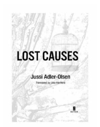 Jussi Adler-Olsen — The Keeper of Lost Causes - Department Q #01
