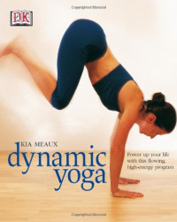 Kia Meaux — Dynamic Yoga