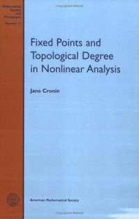 Jane Cronin — Fixed points and topological degree in nonlinear analysis