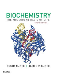 James R. McKee, Trudy McKee — Biochemistry, 7th ed: The Molecular basis of life