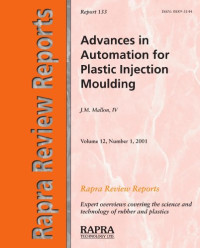 Mallon, John — Advances in Automation for Plastics Injection Moulding