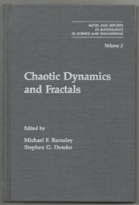 Michael F. Barnsley, Stephen G. Demko — Chaotic Dynamics and Fractals