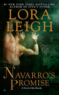Lora Leigh — Navarro's Promise