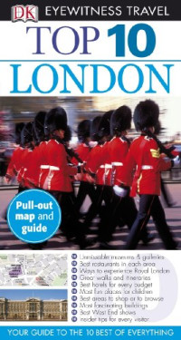 Roger Williams, Mary Scott — Top 10 London (Eyewitness Top 10 Travel Guides)