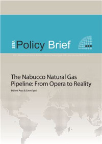 Aras Bülent, İşeri Emre. — The Nabucco Natural Gas Pipeline: From Opera To Reality
