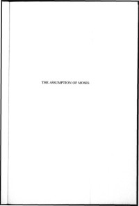 Johannes Tromp — The Assumption of Moses - A Critical Edition With Commentary (Studia in Veteris Testamenti Pseudepigrapha, Vol 10)