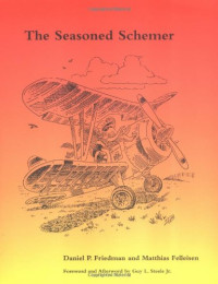 Daniel P. Friedman, Matthias Felleisen — The Seasoned Schemer