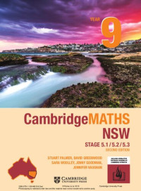 Stuart Palmer, David Greenwood, Sarah Woolley, Jennifer Goodman, Jennifer Vaughan — Cambridge Maths Stage 5 NSW Year 9 5.1/5.2/5.3