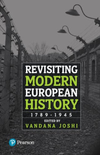 Vandana Joshi — Revisiting Modern European History 1789-1945