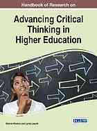 Leavitt, Lynda; Wisdom, Sherrie — Handbook of research on advancing critical thinking in higher education
