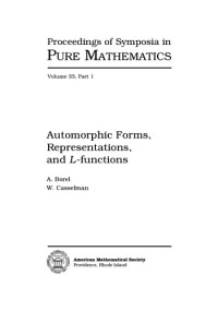 Armand Borel, Bill Casselman, W. Casselman — Automorphic forms, representations, and L-functions, Part 1