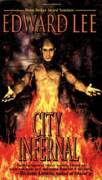 Edward Lee — City Infernal
