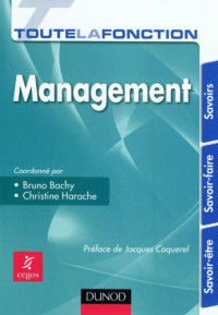 Philippe Petit, Philippe Gérard, Michel Sion, Bruno Bachy, Caroline Selmer — Toute la fonction Management