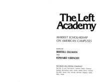 Bertell Ollman, Edward Vernoff — The Left Academy: Marxist Scholars on American Campuses
