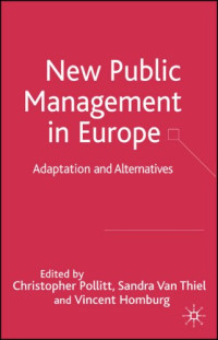 Christopher Pollitt, Sandra Van Thiel, Vincent Homburg — The New Public Management in Europe