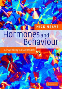 Dr Nick Neave — Hormones and Behaviour: A Psychological Approach