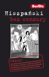 Mendoza I. — Hiszpański bez cenzury