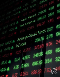 Adam Marszk, Ewa Lechman — Exchange-Traded Funds in Europe