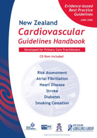 New Zealand Guidelines Group — New Zealand Cardiovascular Guidelines Handbook: Developed for Primary Care Practitioners