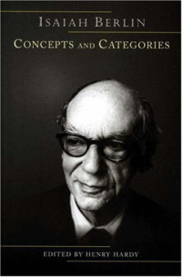 Isaiah Berlin, Henry Hardy, Bernard Williams — Concepts and Categories: Philosophical Essays