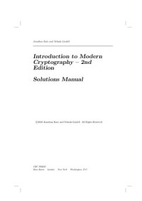Jonathan Katz, Yehuda Lindell — Introduction to Modern Cryptography - Solutions Manual