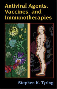 Stephen Tyring — Antiviral Agents, Vaccines and Immunotherapies