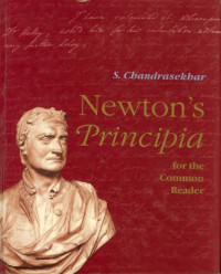 Chandrasekhar S. — Newton's Principia for the common reader