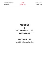  — Areva MiCOM P127 - Directional/Non-directional Relay. Modbus & IEC 60870-5-103 Database