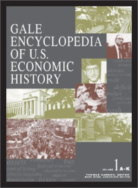 Thomas Carson, Mary Bonk — Gale encyclopedia of U.S. economic history
