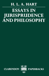 H. L. A. Hart — Essays in Jurisprudence and Philosophy