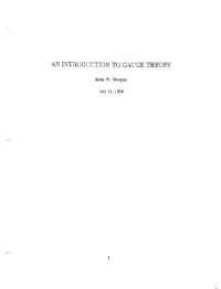 Morgan J.W. — Introduction to gauge theory