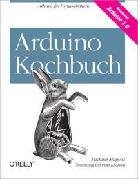 Michael Margolis — Arduino Kochbuch