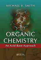 Smith, Michael — Organic chemistry : an acid-base approach