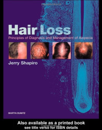 Jerry Shapiro — Hair Loss: Principles of Diagnosis and Management of Alopecia